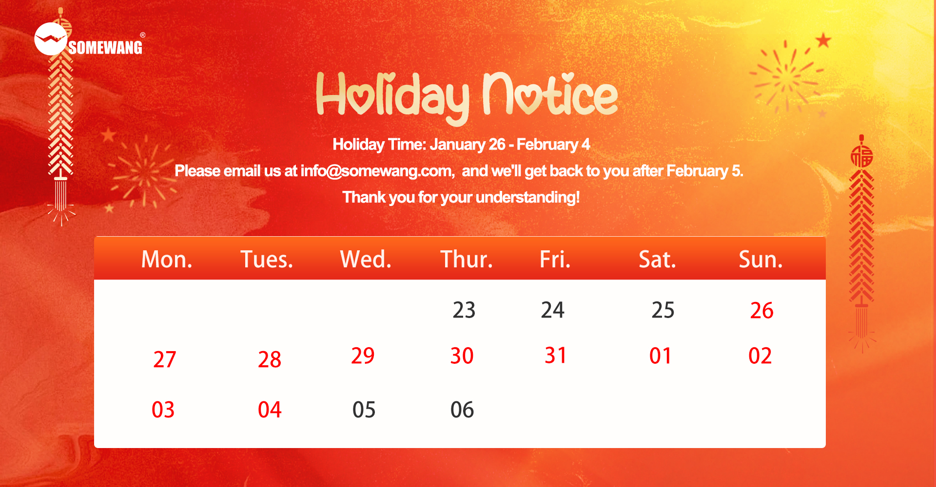 Holiday notice from Somewang: Closed Jan 26-Feb 4, resume emails Feb 5. Calendar covers Jan 23-Feb 9.